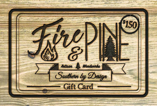 Gift Card - Fire & Pine