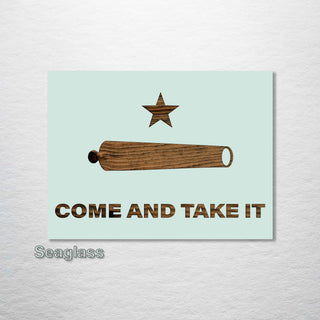 Come and Take It
