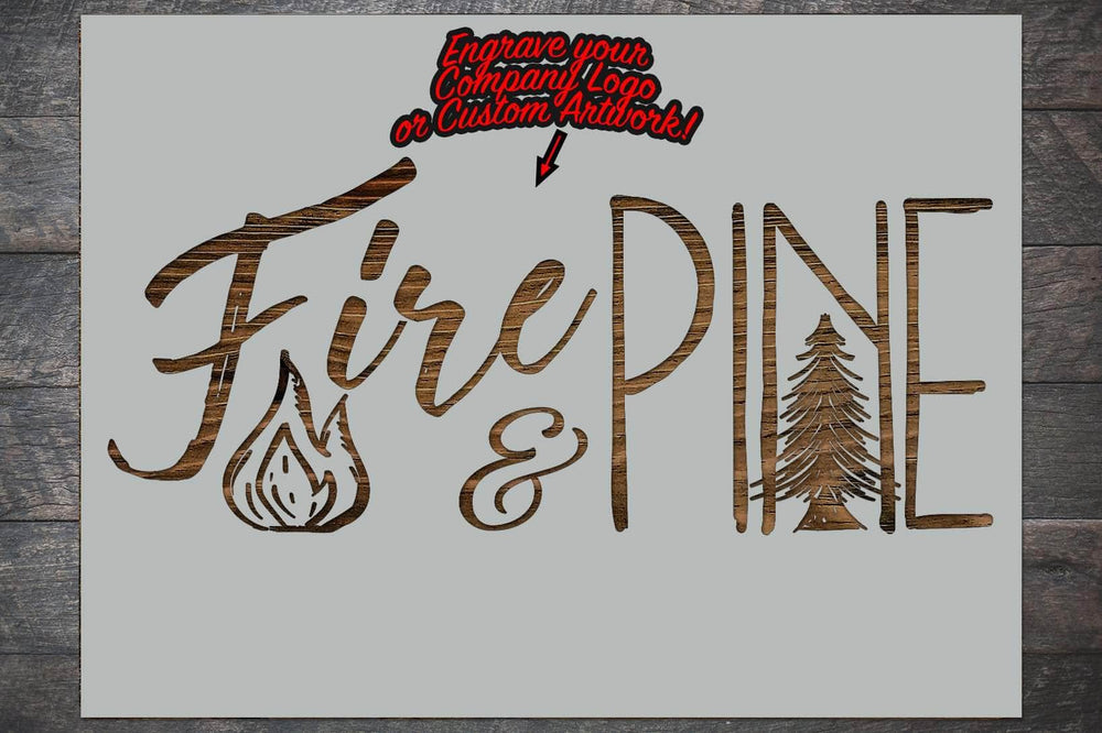 Custom Logo or Drawing - Fire & Pine